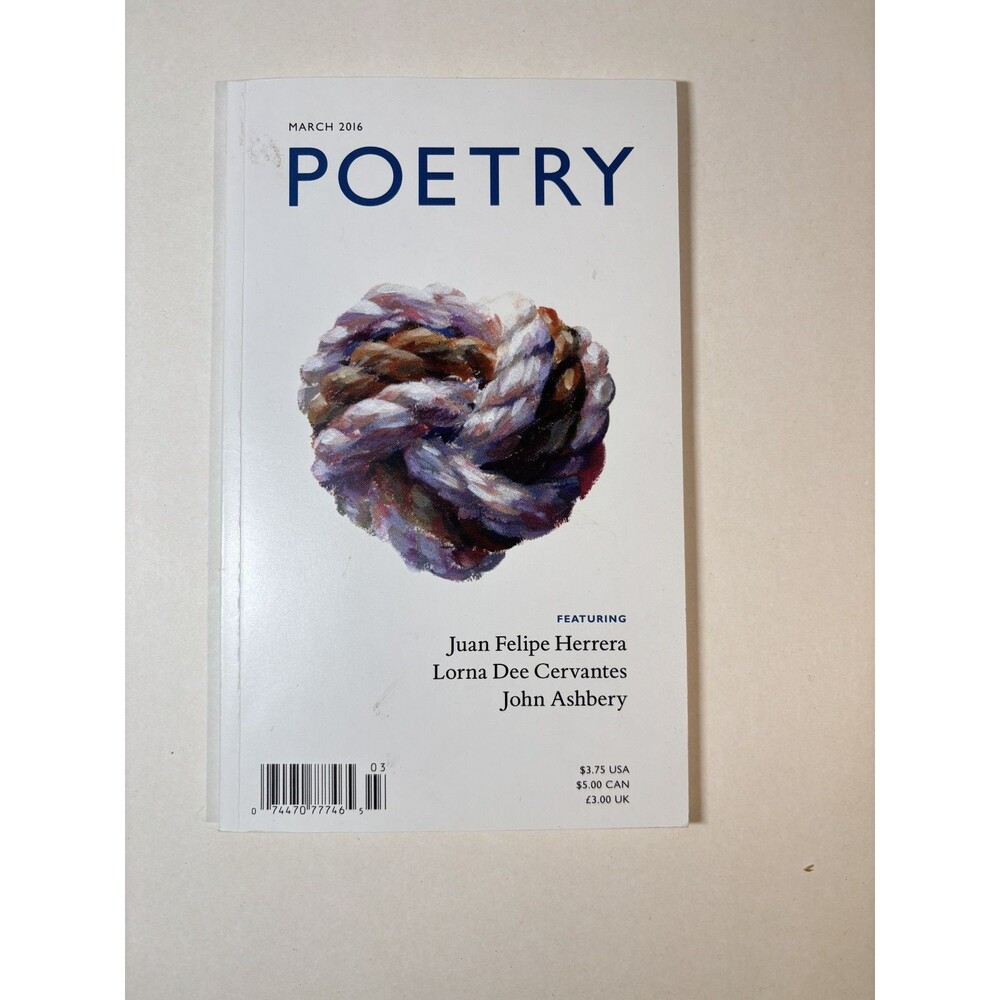 Poetry Magazine - March 2016 issue LIKE NEW Herrera Cervantes Ashbery
